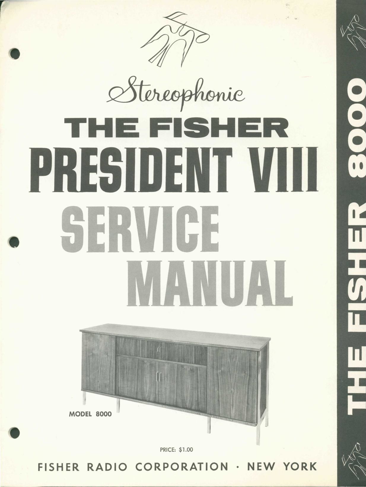 Fisher PRESIDENT 8 8000 Service Manual