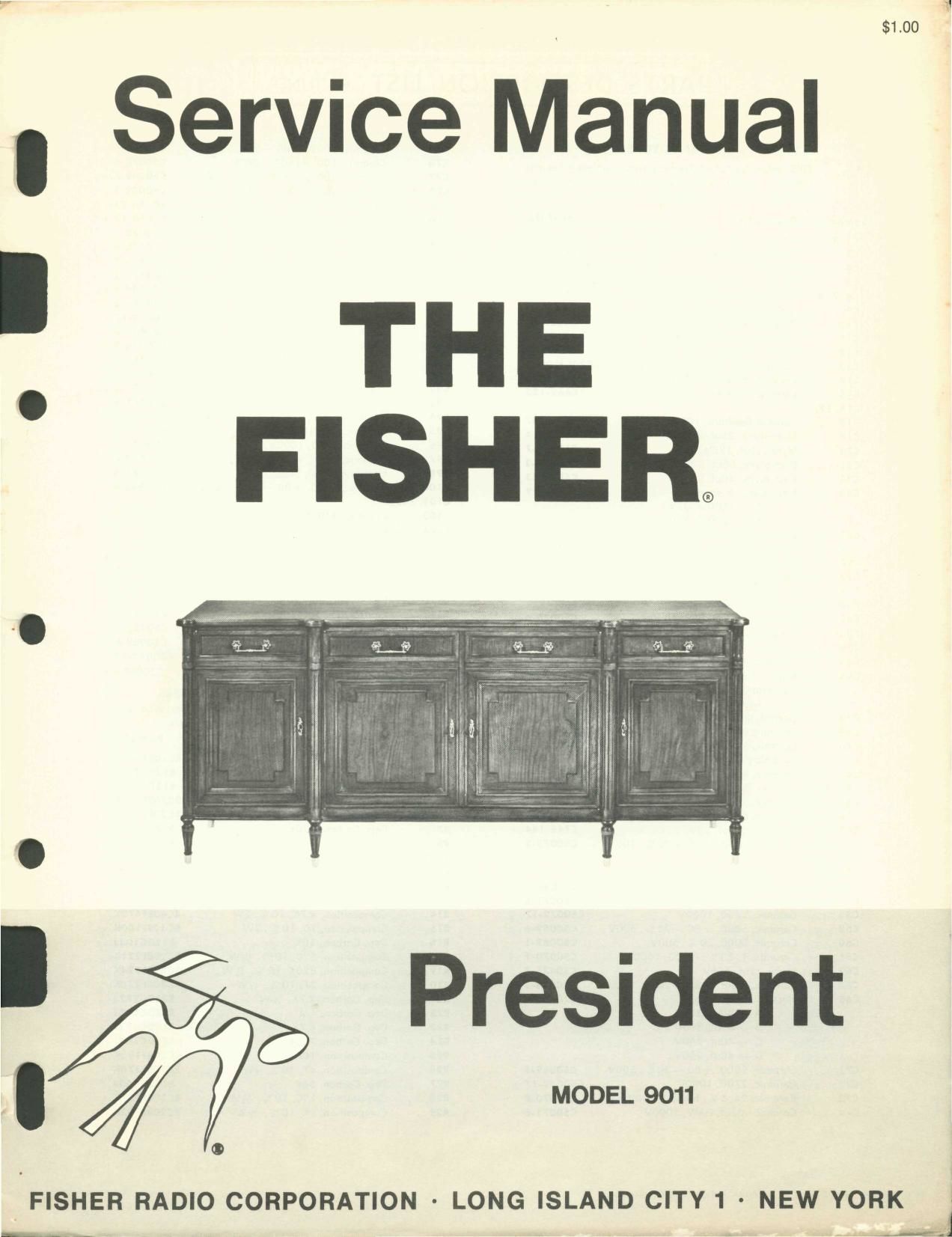 Fisher PRESIDENT 9011 Service Manual
