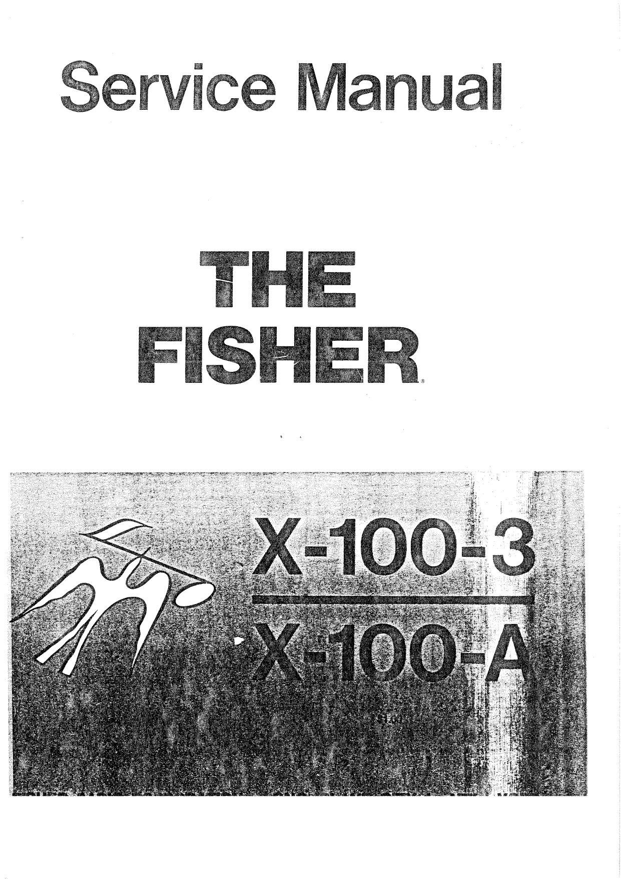 Fisher X 100 A Service Manual