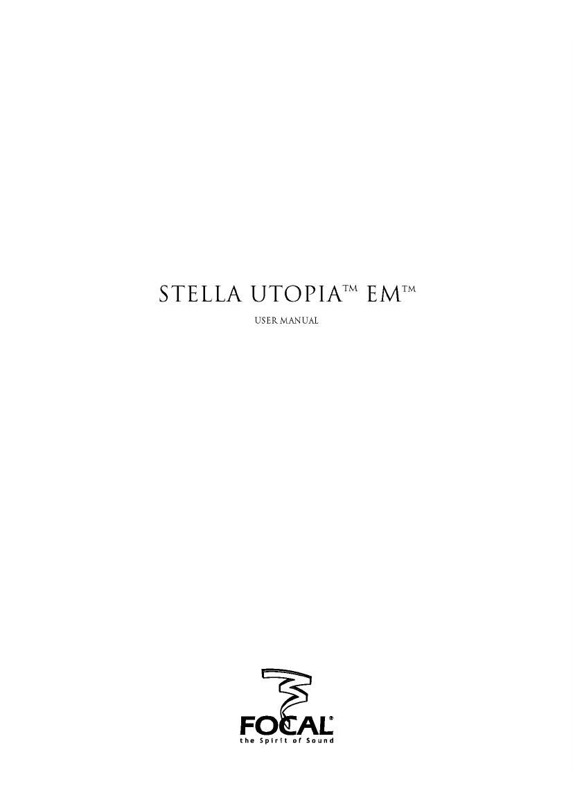 Focal Stella Utopia User Manual