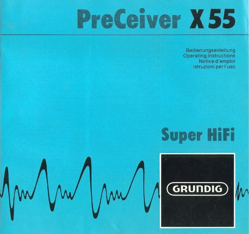 Grundig Preceiver X 55 Owners Manual