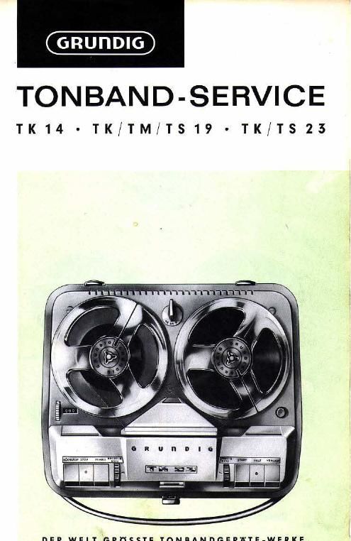 Grundig TK 19 Service Manual