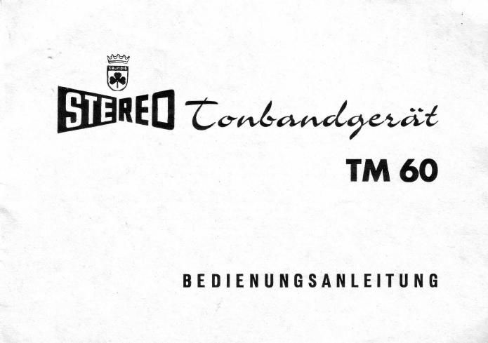 Grundig TM 60 Owners Manual