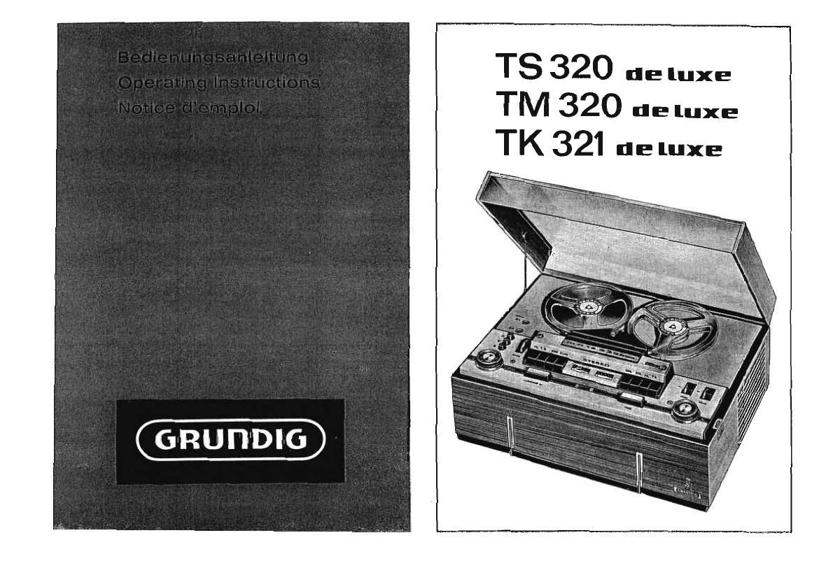 Grundig TS 320 TM 320 TK 321 de Luxe Owners Manual