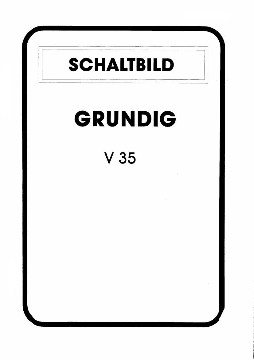 Grundig V 35 Schematic