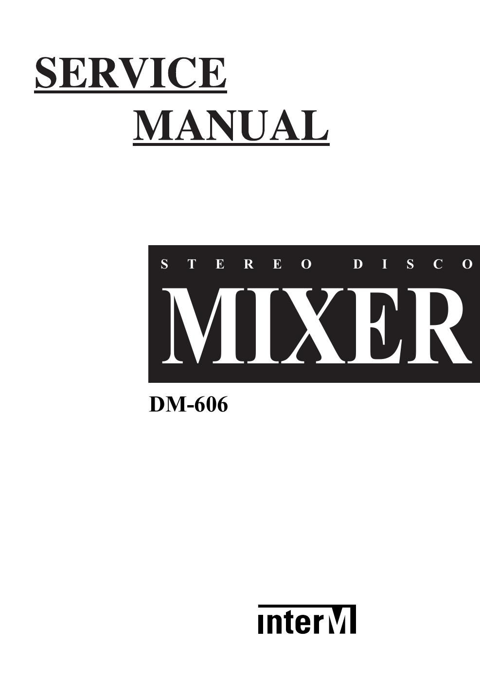 interm dm 606 mixer