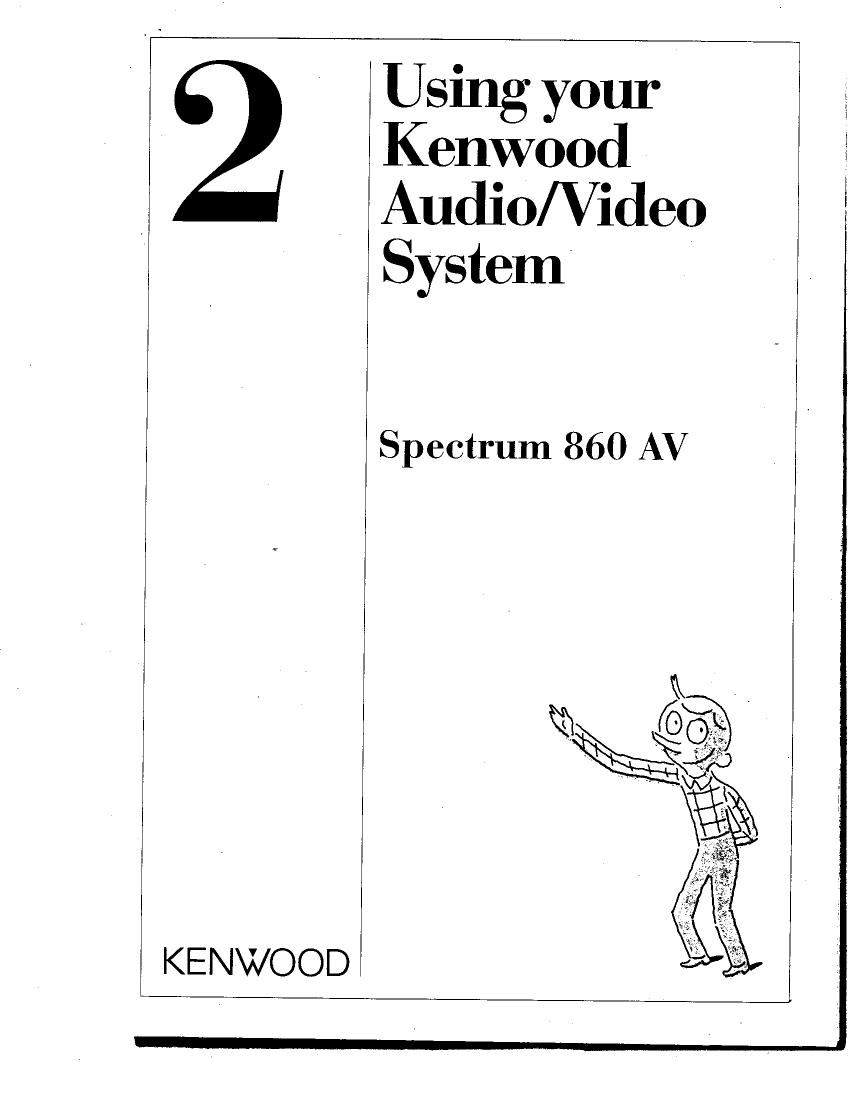 Kenwood SPECTRUM 860 AV Owners Manual