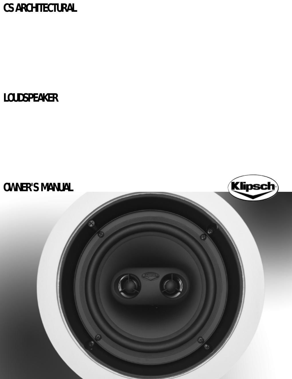 klipsch cs architectural owners manual