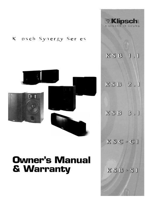 Klipsch KSB KSC Owners Manual