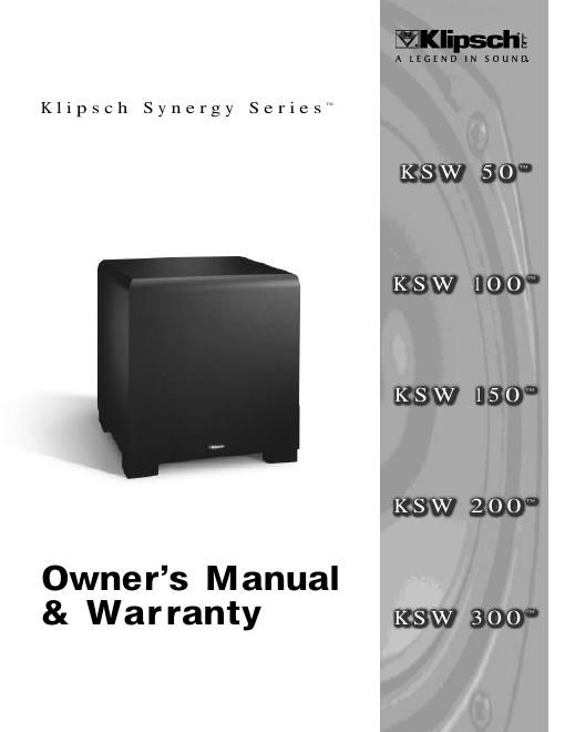 klipsch ksw 50 100 150 200 300 owners manual