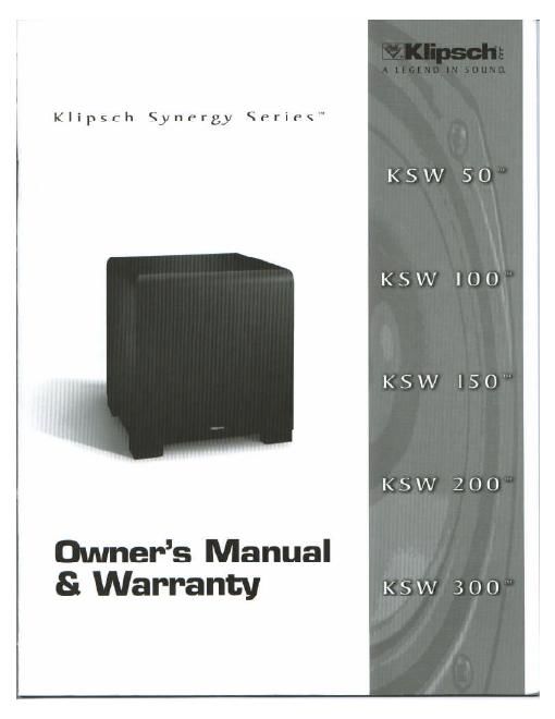 klipsch ksw 50 100 150 200 300 owners manual 2