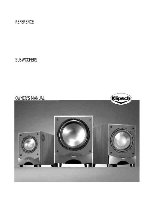 klipsch reference subwoofers owners manual
