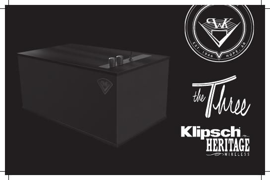 Klipsch The Three Owners Manual
