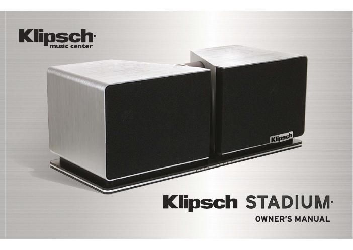 Klipsch Stadium Owners Manual