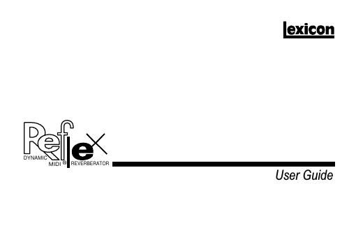 lexicon Reflex User Guide Rev1