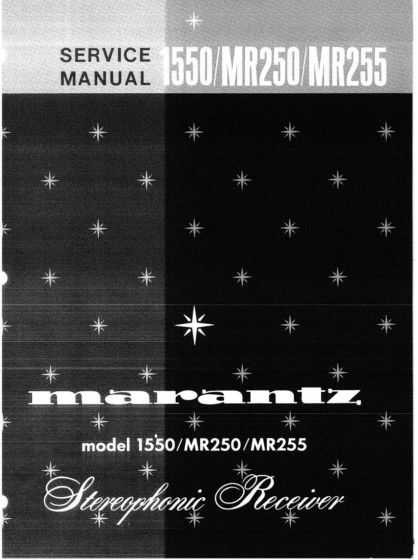 Marantz 1550 MR 250 MR 255 Service Manual