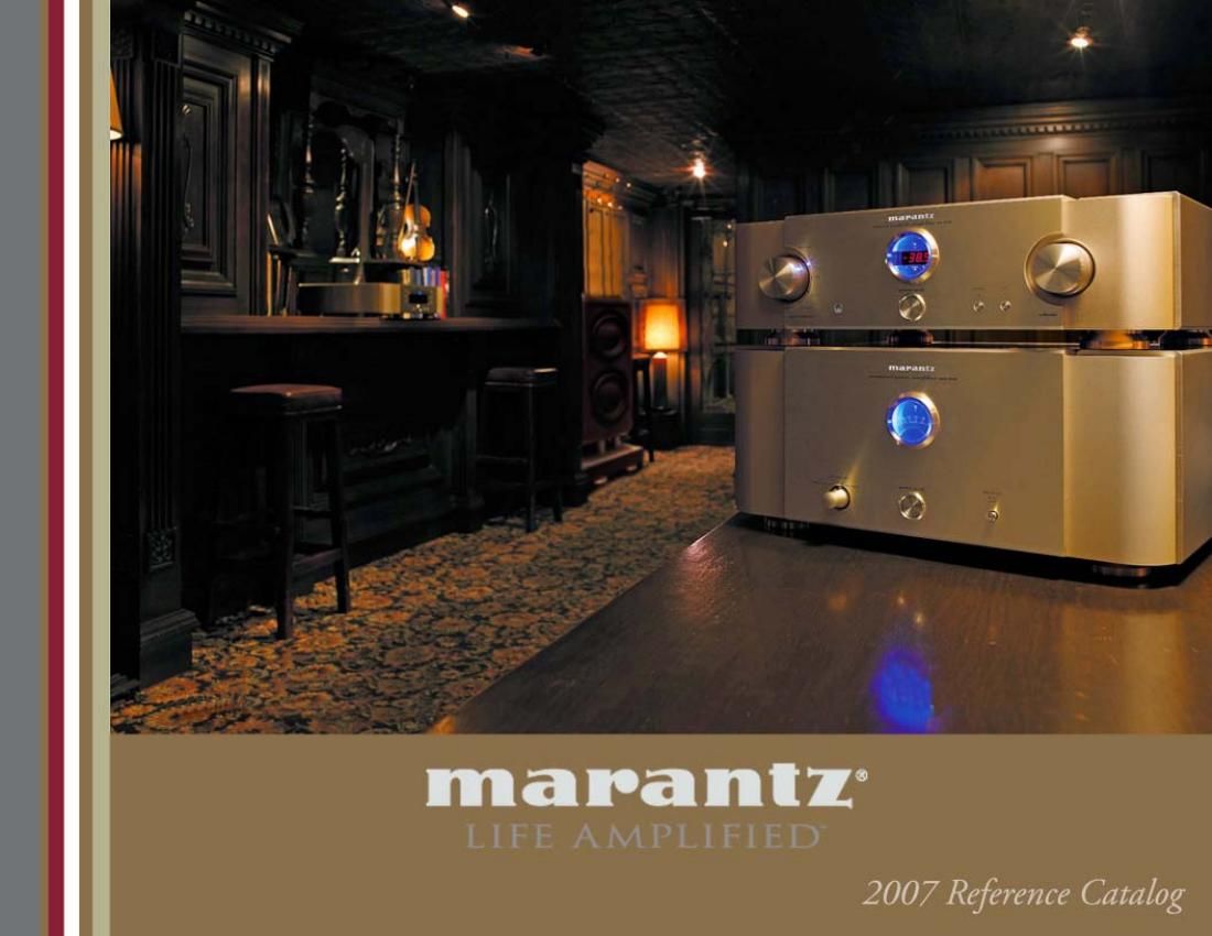 Marantz Catalogue 2007 Reference Catalog