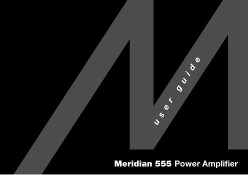meridian audio 555 owners manual