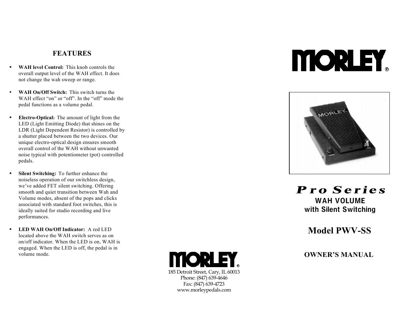 morley pwv ss pro series wah volume silent switching