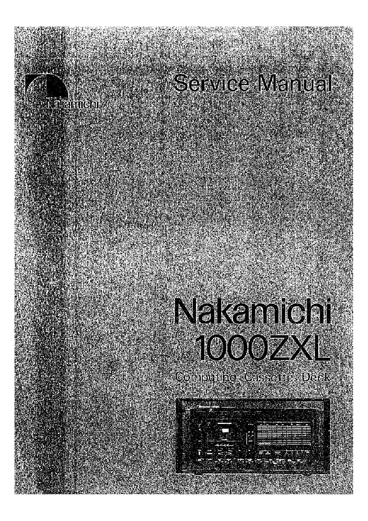 Nakamichi 1000 ZXL Service Manual