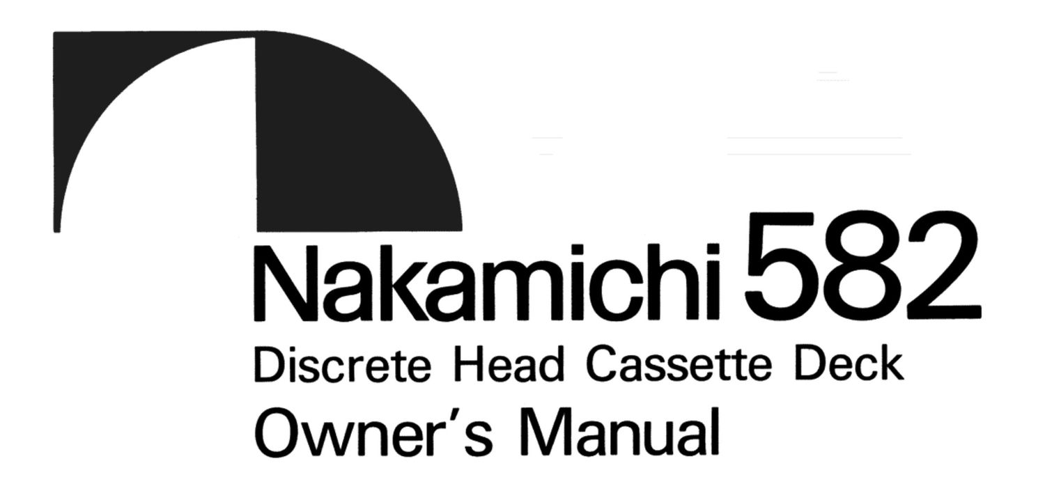 Nakamichi 582 Owners Manual