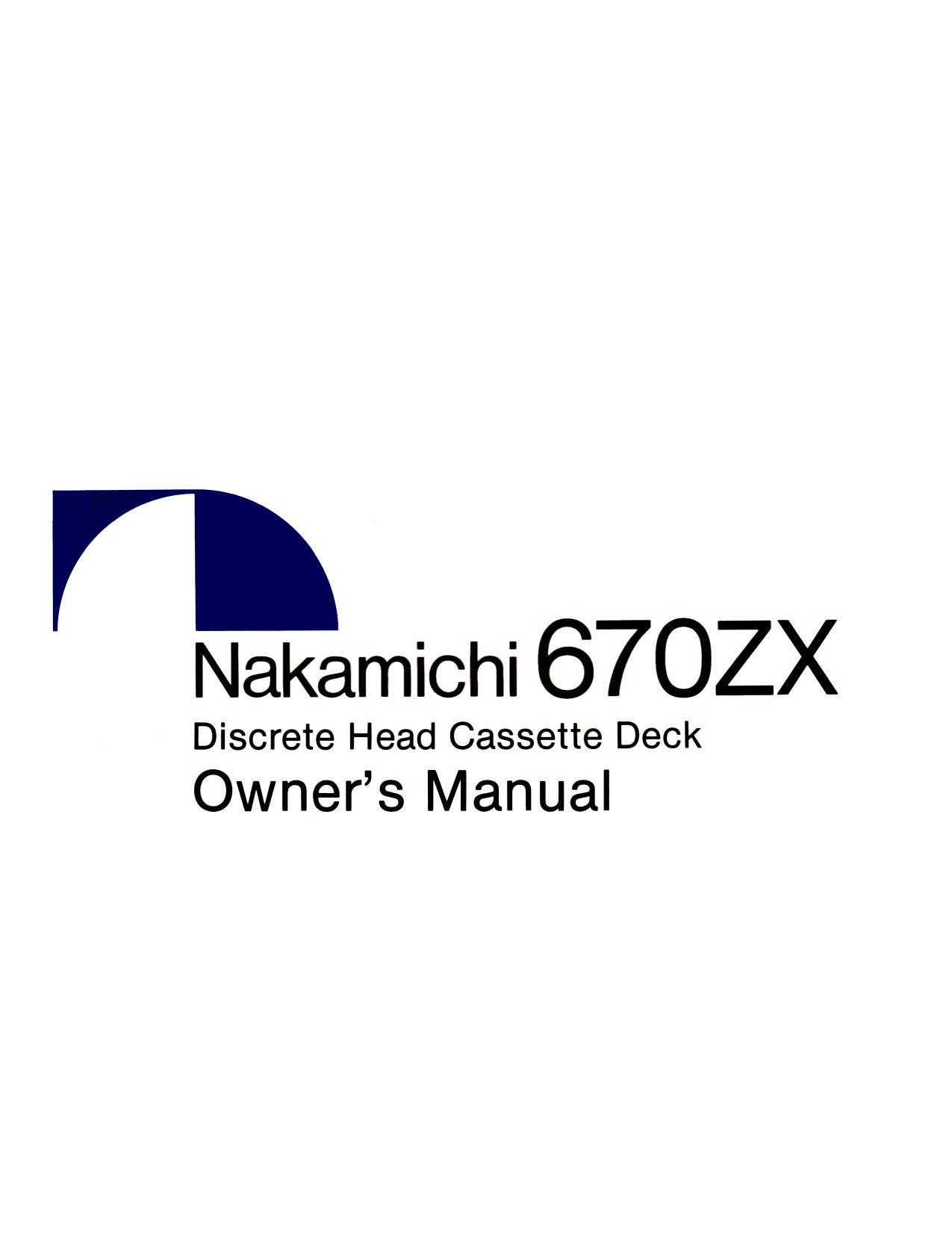 Nakamichi 670ZX Owners Manual
