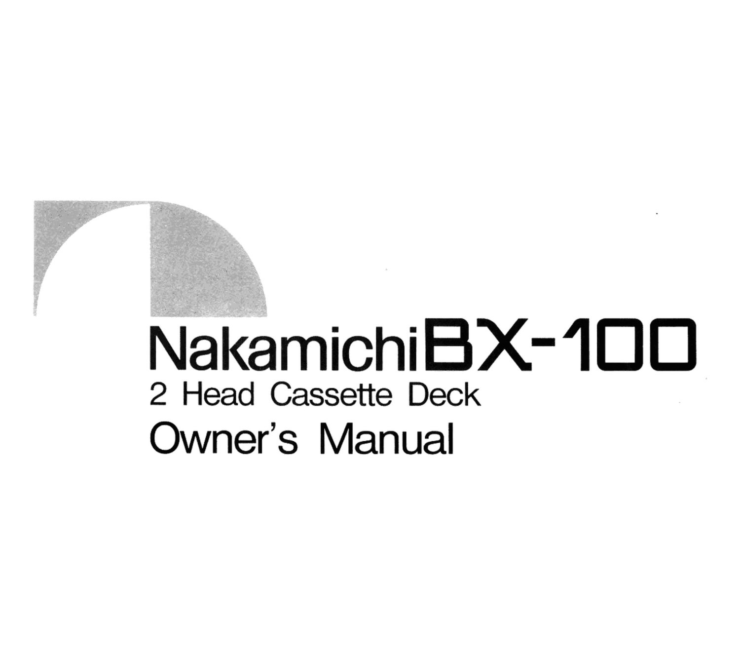 Nakamichi BX 100 Owners Manual