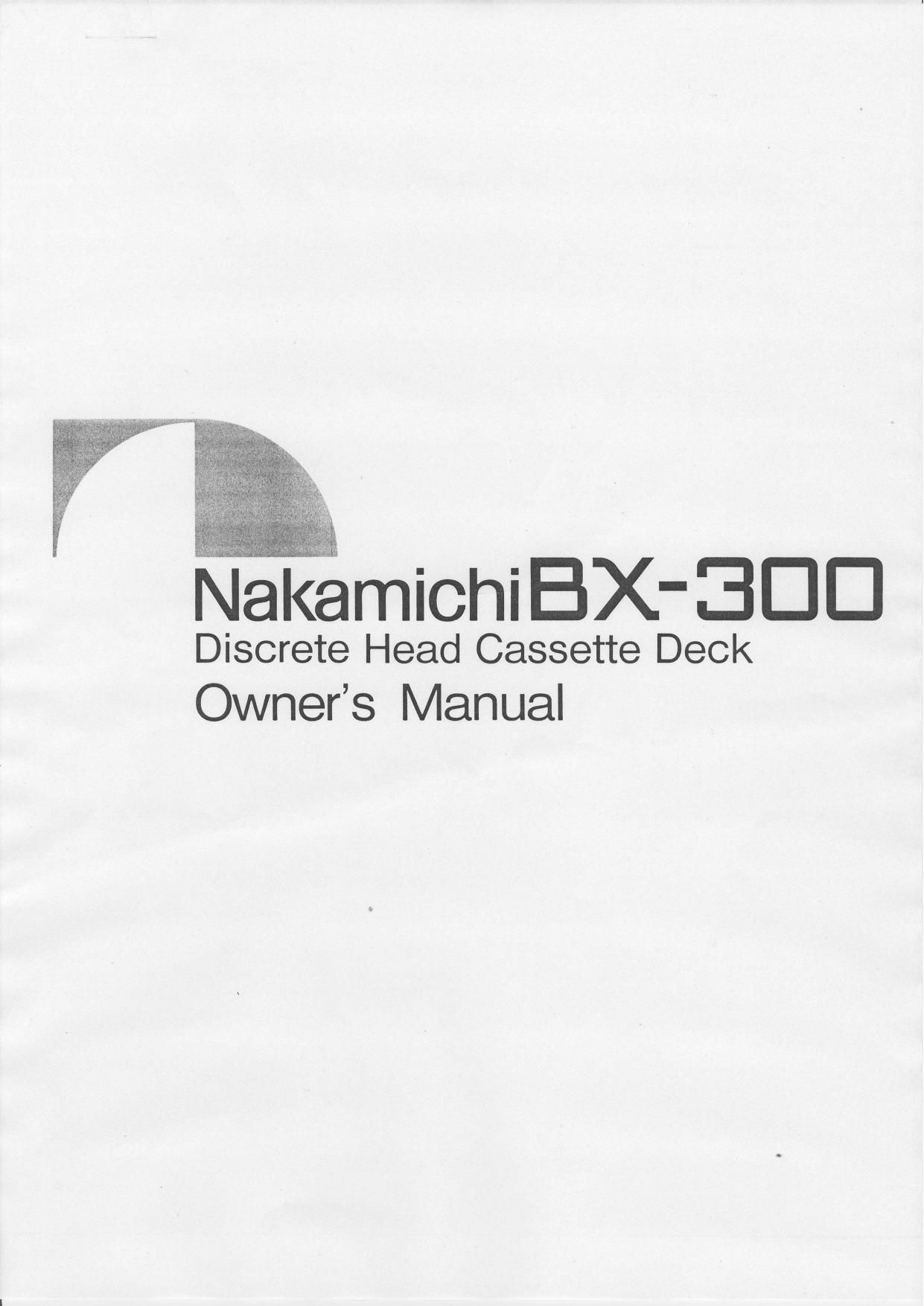 Nakamichi BX 300 Owners Manual