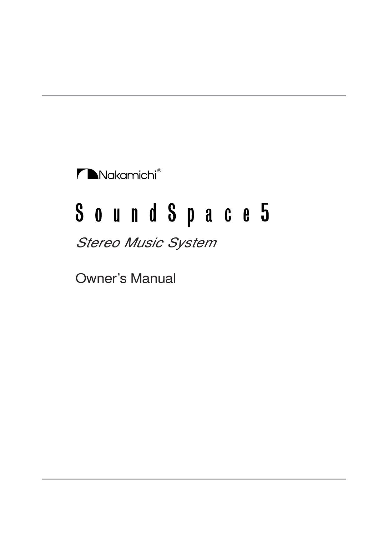 Nakamichi Sound Space 5 Owners Manual