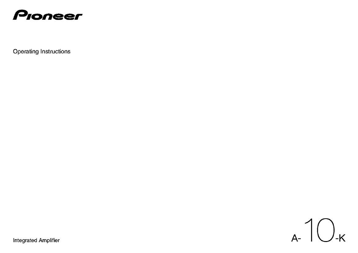 Pioneer A 10 K Owners Manual
