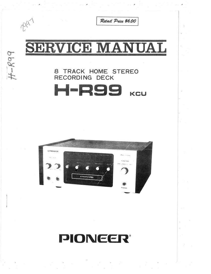 Pioneer H R99 Service Manual