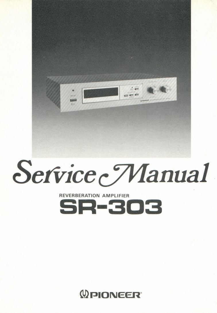pioneer sr 303 service manual