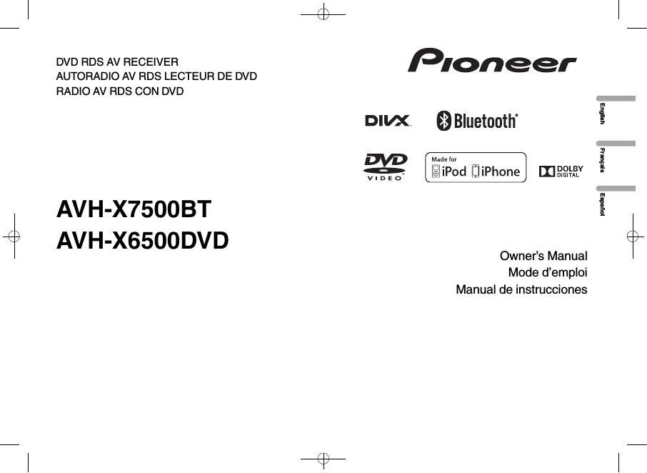 Pioneer AVH X6500DVD Owners Manual