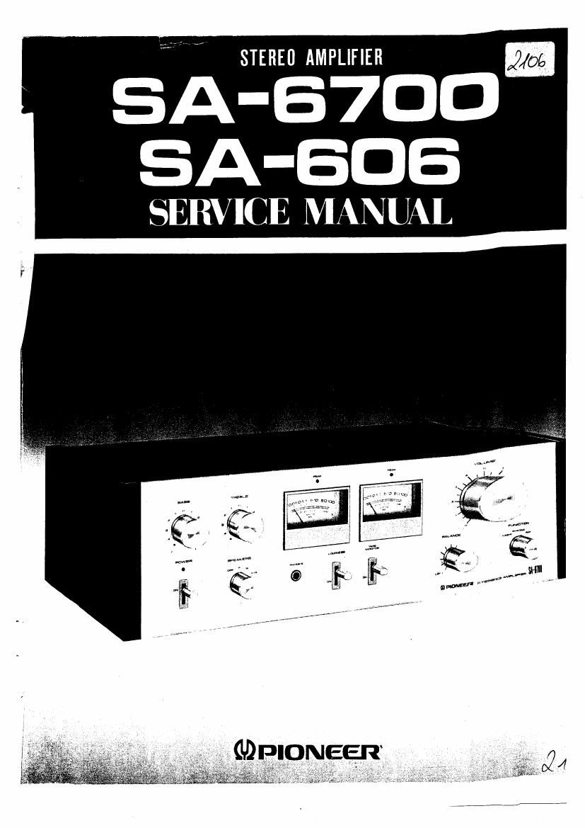 Pioneer SA 606 SA 6700 Service Manual