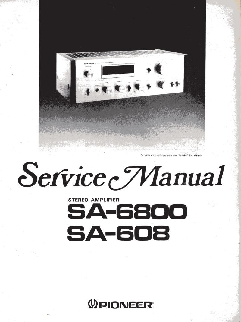 Pioneer SA 608 Service Manual