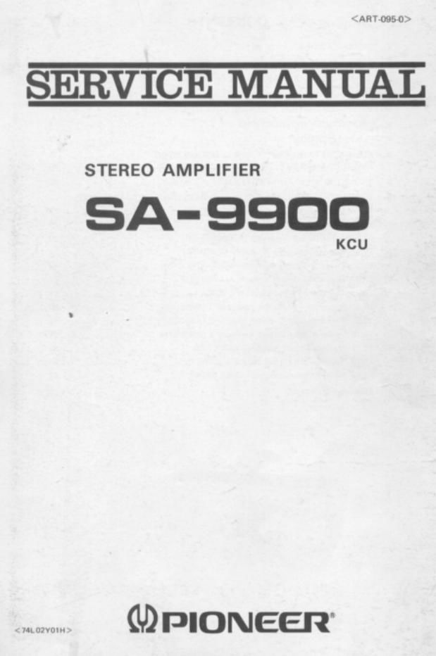 Pioneer SA 9900 Service Manual
