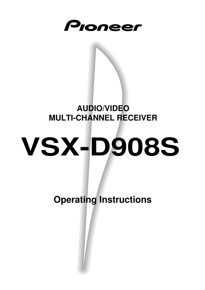 pioneer vsxd 908 owners manual