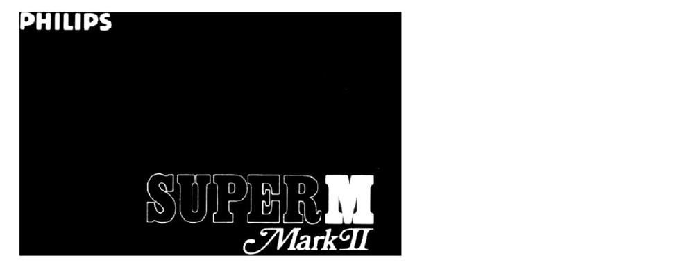philips super m mk 2 owners manual