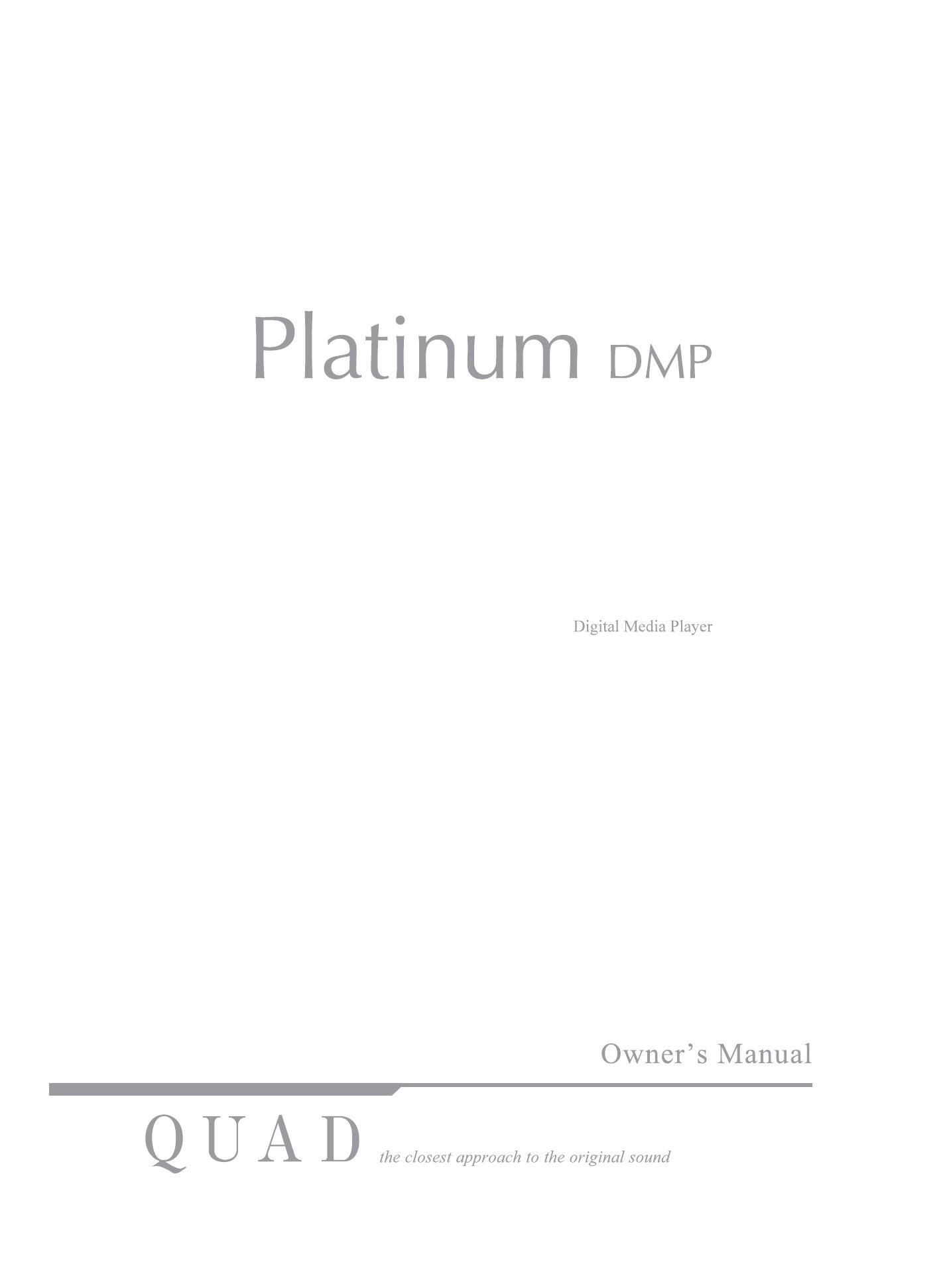 Quad Platinum DMP Owners Manual