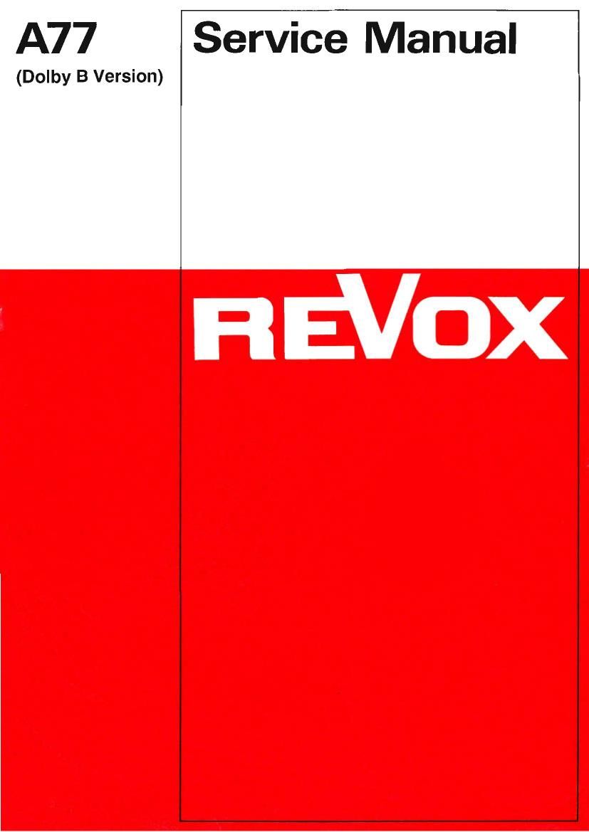 Revox A 77 Dolby B Service Manual