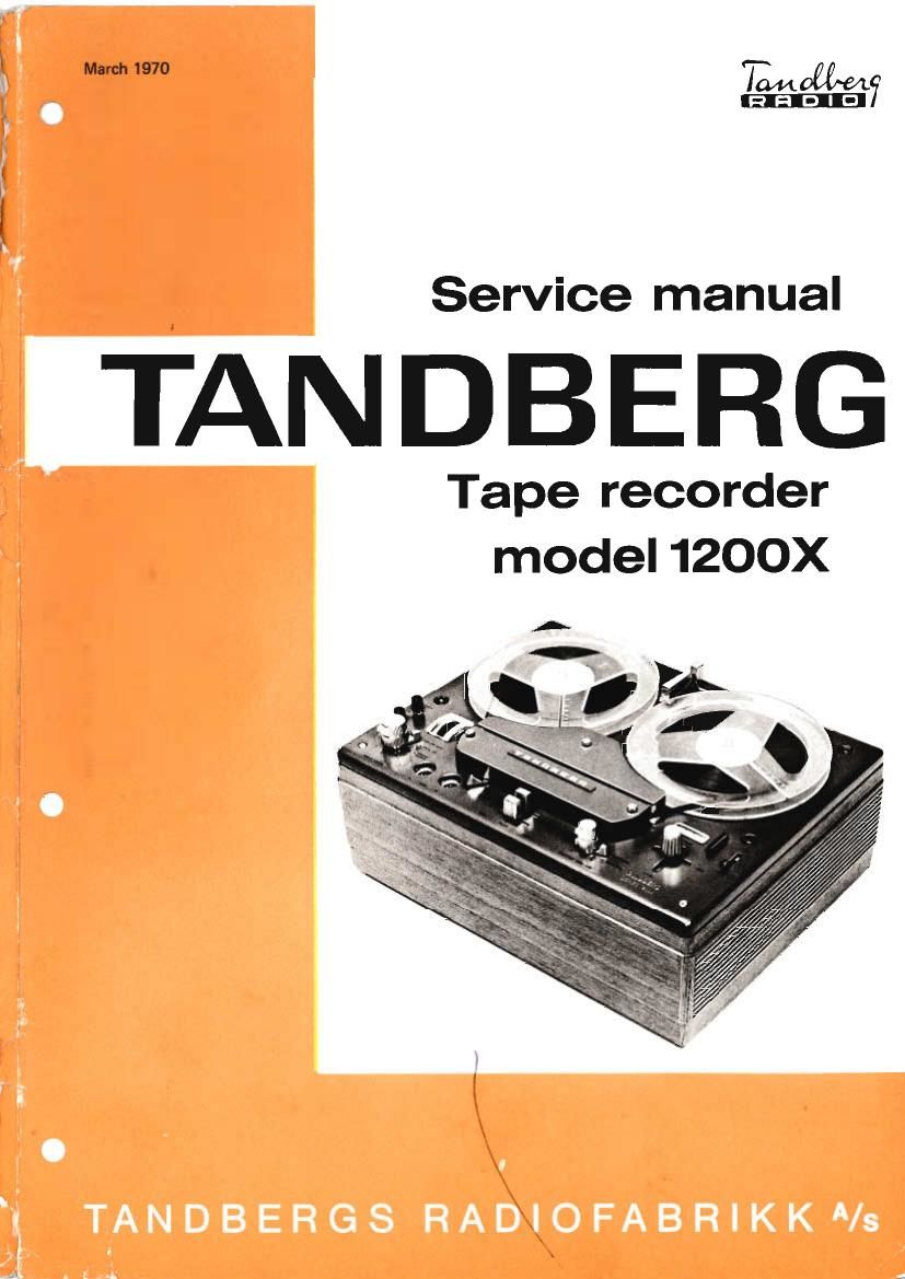 Tandberg 1200 X Service Manual