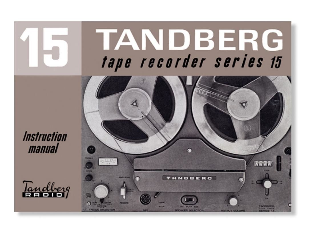 Tandberg 15 Owners Manual