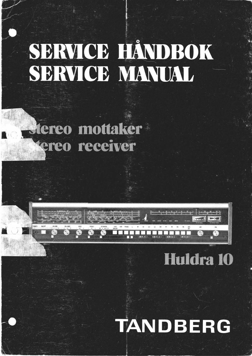 Tandberg Huldra 10 Service Manual