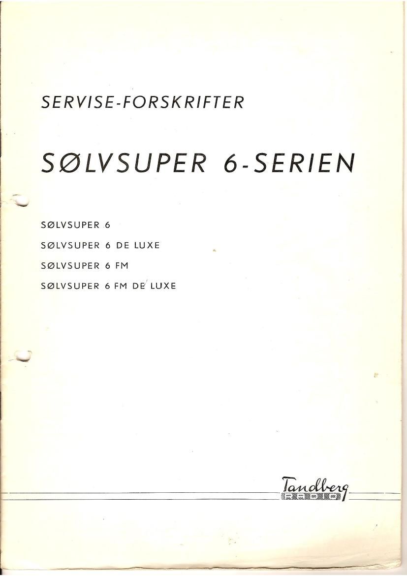 Tandberg Solvsuper 6 De Luxe Service Manual