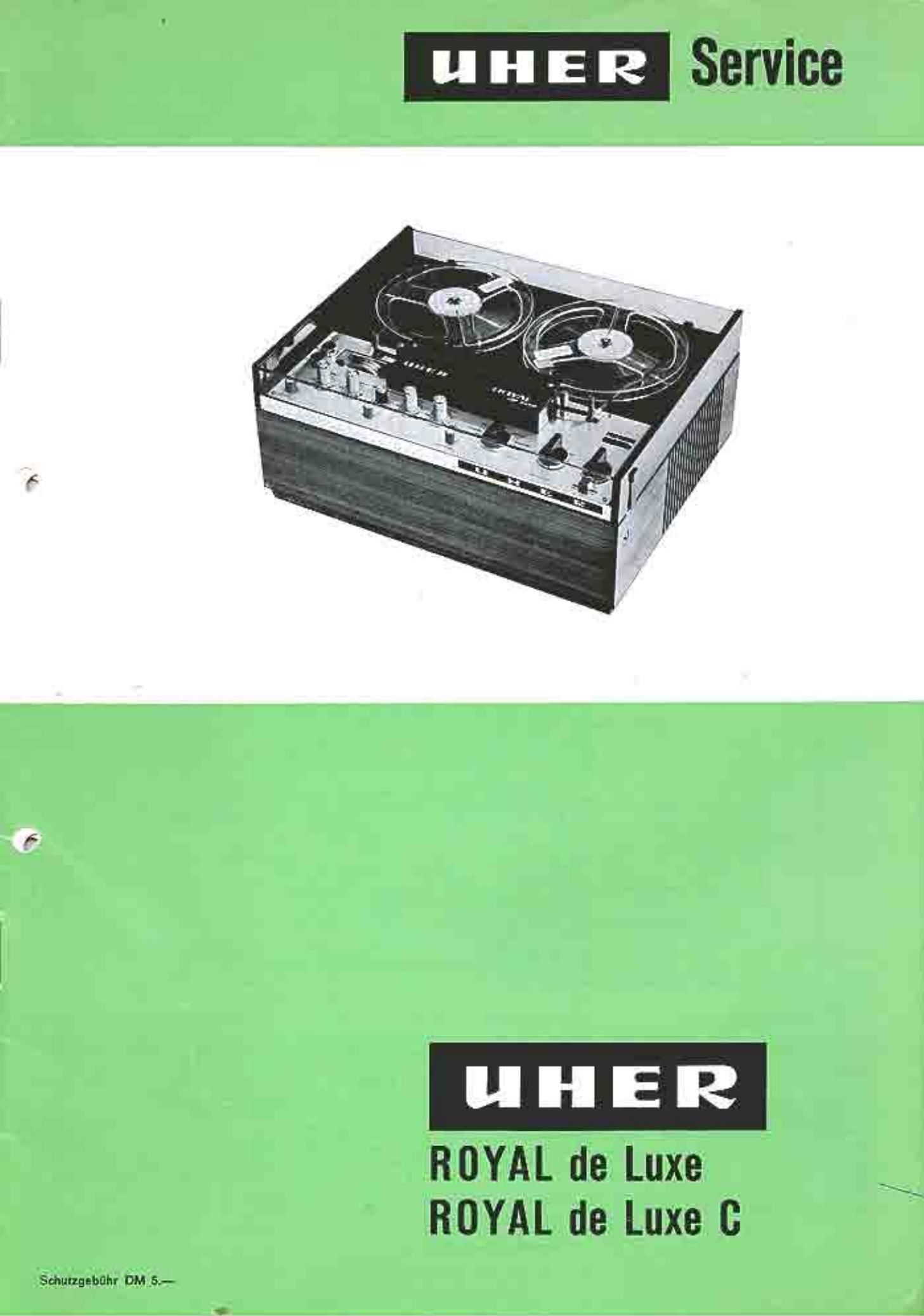 Uher 10000 Royal de Luxe Service Manual