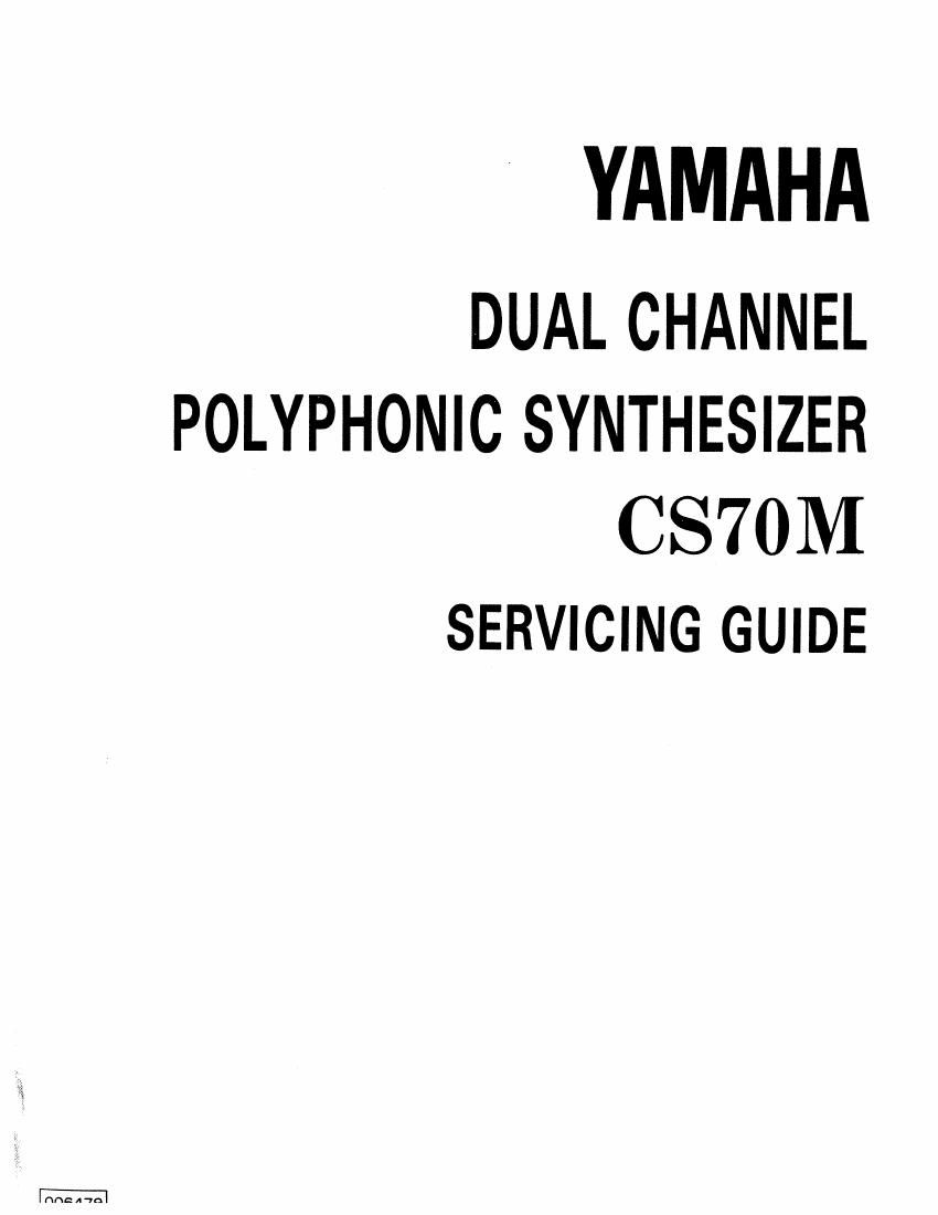 Yamaha CS 70M Servicing Guide
