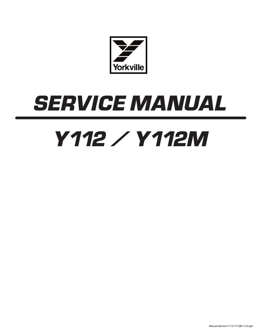 Yorkville Y112 YP112M Service Manual