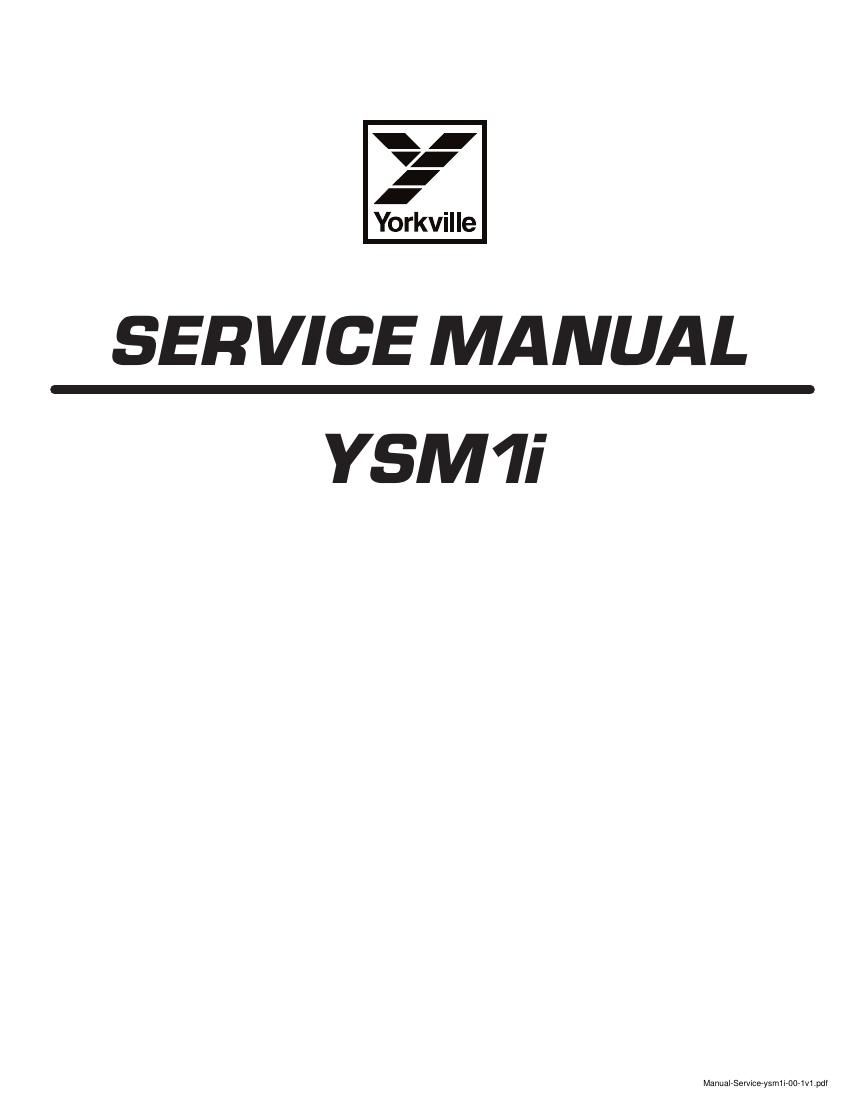 Yorkville YSM1I Service Manual